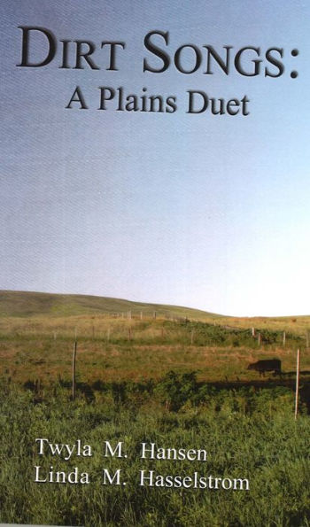 Dirt Songs: A Plains Duet