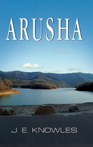 Title: Arusha, Author: J.E. Knowles