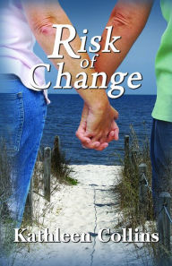 Title: Risk of Change, Author: Kathleen Collins