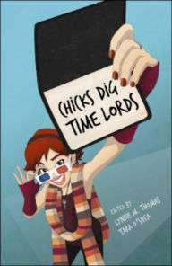 Title: Chicks Dig Time Lords: A Celebration of, Author: Various