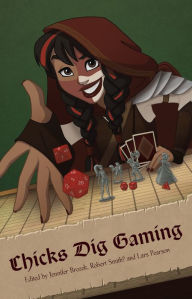Title: Chicks Dig Gaming: A Celebration of All Things Gaming by the Women Who Love It, Author: Jennifer Brozek