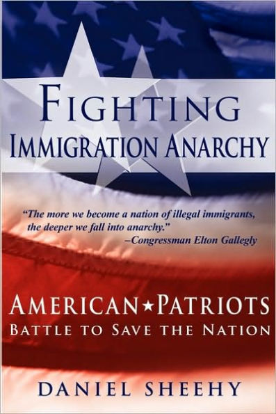 Fighting Immigration Anarchy