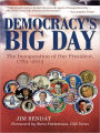 Democracy's Big Day: The Inauguration of Our President, 1789-2013