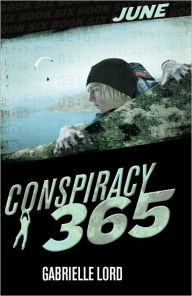 Title: Conspiracy 365: June, Author: Gabrielle Lord