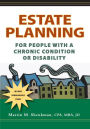 Estate Planning for People with a Chronic Condition or Disability