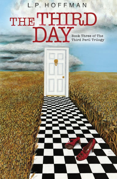 the Third Day: Book Three of Peril Trilogy