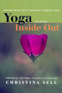 Yoga from the Inside Out: Making peace with your body through yoga