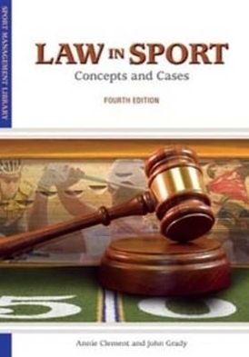 Law in Sport: Concept and Cases