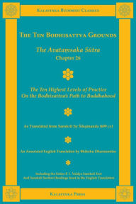 Title: The Ten Bodhisattva Grounds: The Avatamsaka Sutra Chapter 26, Author: Siksananda