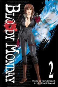 Title: Bloody Monday 2, Author: Ryou Ryumon