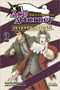 Title: Miles Edgeworth: Ace Attorney Investigations, Volume 2, Author: Kenji Kuroda