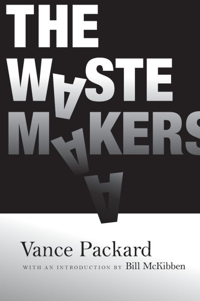 The Waste Makers