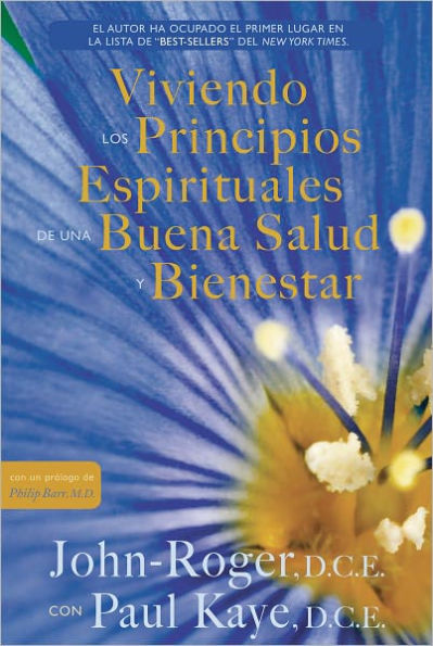 Viviendo los principios espirituales de una buena salud y bienestar