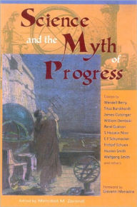 Title: Science and the Myth of Progress, Author: Merhdad Zarandi