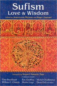 Title: Sufism: Love and Wisdom, Author: Jean-Louis Michon
