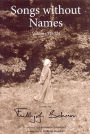 Songs Without Names Vol. Vii-Xii: Poems