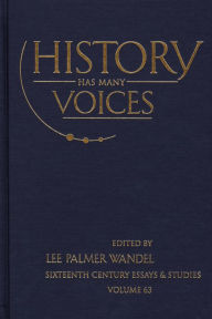 Title: History Has Many Voices, Author: Lee Palmer Wandel