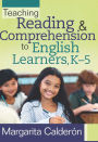 Teaching Reading and Comprehension to English Learners K-5