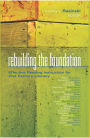 Rebuilding the Foundation: Effective Reading Instruction for 21st Century Literacy