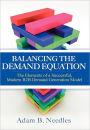 Balancing the Demand Equation