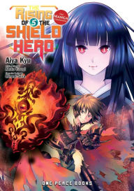 Title: The Rising of the Shield Hero Volume 5: The Manga Companion, Author: Aneko Yusagi