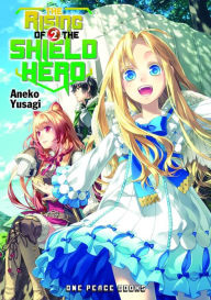 Title: The Rising of the Shield Hero, Volume 2, Author: Aneko Yusagi