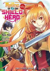 Title: The Rising of the Shield Hero Volume 2: The Manga Companion, Author: Aneko Yusagi