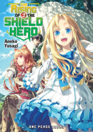 Title: The Rising of the Shield Hero, Volume 2, Author: Aneko Yusagi