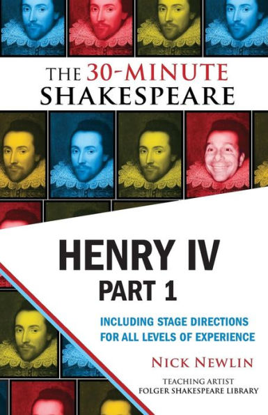 Henry IV, Part 1: The 30-Minute Shakespeare