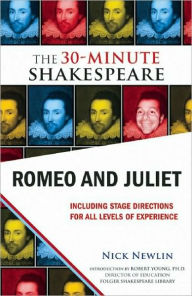 Title: Romeo and Juliet: The 30-Minute Shakespeare, Author: William Shakespeare