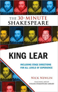 Title: King Lear: The 30-Minute Shakespeare, Author: William Shakespeare