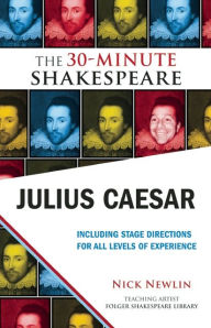Title: Julius Caesar: The 30-Minute Shakespeare: The 30-Minute Shakespeare, Author: William Shakespeare