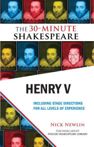 Title: Henry V: The 30-Minute Shakespeare, Author: William Shakespeare