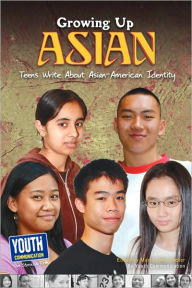 Title: Growing Up Asian, Author: Maria Luisa Tucker