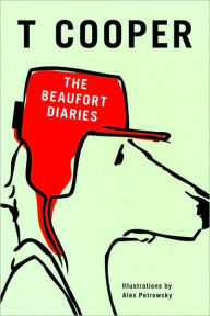 Title: The Beaufort Diaries, Author: T Cooper