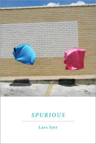 Title: Spurious, Author: Lars Iyer