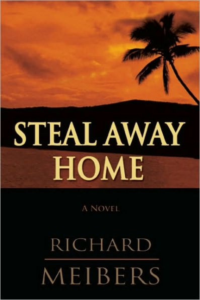 Steal Away Home