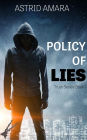 Policy of Lies: Trust Series Book One