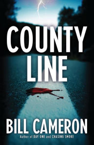 Title: County Line, Author: Bill Cameron