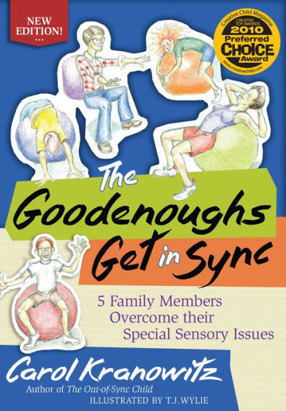 The Goodenoughs Get in Sync: 5 Family Members Overcome their Special Sensory Issues