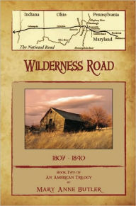 Title: Wilderness Road, Author: Mary Anne Butler