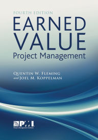 Title: Earned Value Project Management (Fourth Edition), Author: Quentin W. Fleming