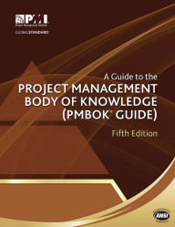 Title: A Guide to the Project Management Body of Knowledge (PMBOKï¿½ Guide)-Fifth Edition / Edition 5, Author: Project Management Institute