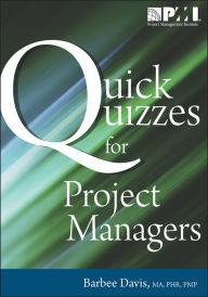 Title: Quick Quizzes for Project Managers, Author: Bubble