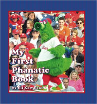 Title: My First Phanatic Book, Author: Eli Kowalski