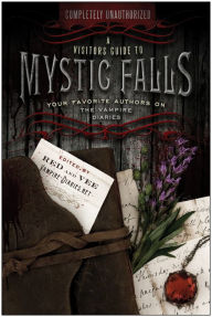 Title: A Visitor's Guide to Mystic Falls: Your Favorite Authors on The Vampire Diaries, Author: Red