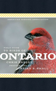 Title: American Birding Association Field Guide to Birds of Ontario, Author: Chris G. Earley