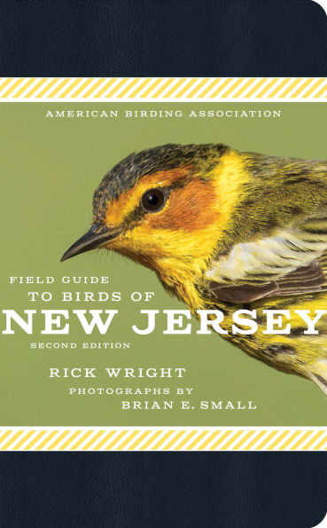 American Birding Association Field Guide to the Birds of New Jersey: Second Edition