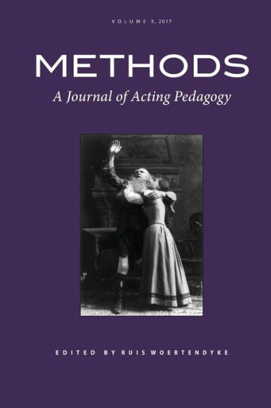 Methods: A Journal of Acting Pedagogy, Vol. 3