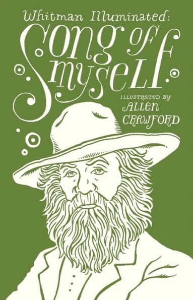 Whitman Illuminated: Song of Myself